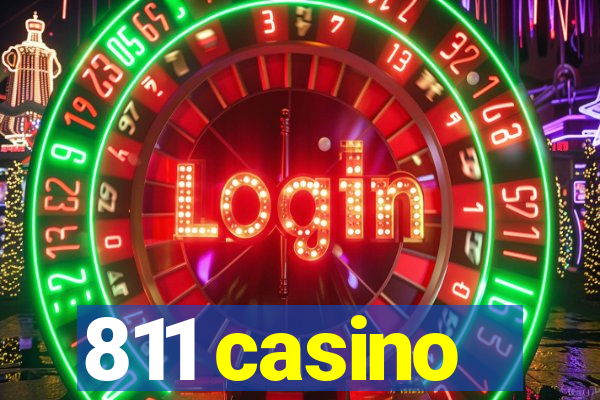 811 casino